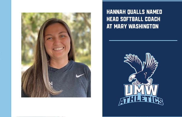 Hannah Qualls Named Head Softball Coach at Mary Washington